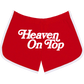 Heaven On Top Shorts